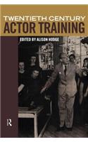 Twentieth-Century Actor Training
