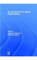 An Introduction to Global Health Ethics