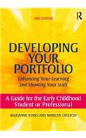 Developing Your Portfolio - Enhancing Your Learning and Showing Your Stuff