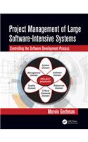 Project Management of Large Software-Intensive Systems