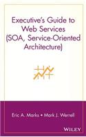 Executive's Guide to Web Services