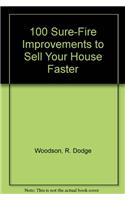 100 Surefire Improvements to Sell Your House Faster