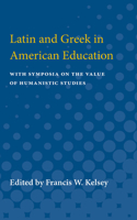 Latin and Greek in American Education