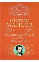 Symphony No. 2 In C Minor 'Resurrection': Miniature Score