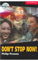 Don't Stop Now! Level 1 Book with Audio CD Pack: (Cambridge English Readers)