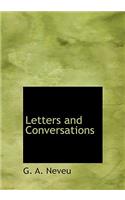 Letters and Conversations