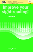 Improve Your Sight-Reading! Trinity Piano, Grade 2: A Workbook for Examinations