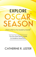 Explore Oscar Season - Chart a Path to the Academy Awards