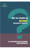 Why Do I Become An Author?