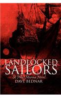 Landlocked Sailors