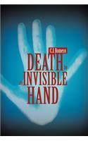 Death by an Invisible Hand