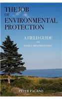 The Job of Environmental Protection