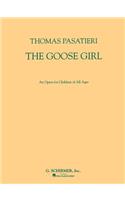 The Goose Girl: Vocal Score