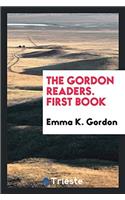 The Gordon Readers. First Book