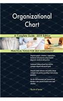 Organizational Chart A Complete Guide - 2019 Edition