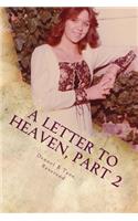 Letter to Heaven, Part 2: 'The Struggle'