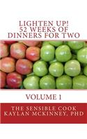 Lighten Up! 52 Weeks of Dinners for Two
