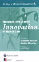 Managing and Leading Innovation Health Care