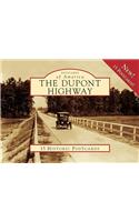 The Dupont Highway