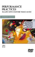 Performance Practices in Late 20th Century Piano Music