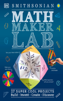 Math Maker Lab: 27 Super Cool Projects(DK Activity Lab)