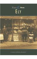 Ely Then & Now