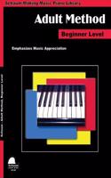 Piano for Adults: Primer: Primer