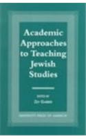 Academic Approaches to Teaching Jewish Studies