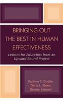 Bringing Out the Best in Human Effectiveness