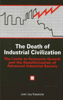 Death of Industrial Civilization