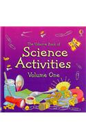 The Usborne Book of Science Activities, Volume One