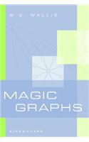 Magic Graphs