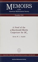 Proof of the Q-Macdonald-Morris Conjecture for BC N