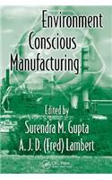 Environment Conscious Manufacturing