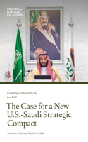 Case for a New U.S.-Saudi Strategic Compact