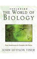 Exploring the World of Biology