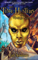 Time Hunters and the Wraith's Revenge