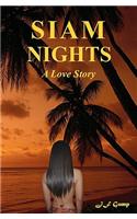 Siam Nights: A Love Story