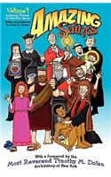 Amazing Saints Volume 1