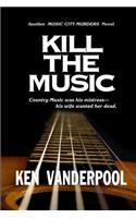 Kill The Music