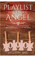 Playlist for a Paper Angel
