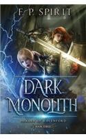 Dark Monolith