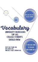 Vocabulary University Professors Say All College Students Should Know