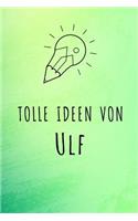 Tolle Ideen von Ulf: Liniertes Notizbuch für deinen Vornamen