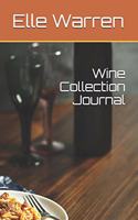 Wine Collection Journal