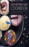 Easy Birthday Cake Cookbook