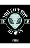 They Can't Stop All Of Us The Plan Notebook