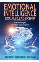 Emotional Intelligence Equals Leadership