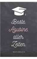 Beste. Azubine. Aller. Zeiten. Notizbuch