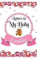 Letters To My Baby Emilia: Mother's Day Appreciation Journal To Write In, Mom To Daughter, New Moms, Memory Diary Book, Composition Notebook For Women